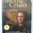 The Count of Monte Cristo; Kekuasaan, cinta,dan dendam sebuah resensi